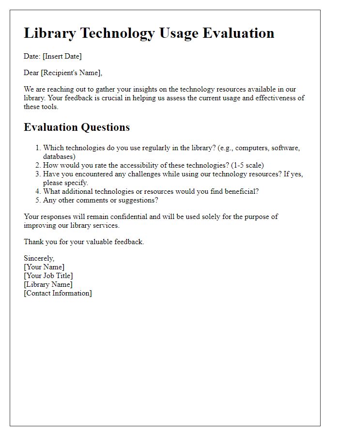 Letter template of library technology usage evaluation