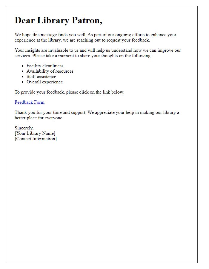 Letter template of library user experience feedback request