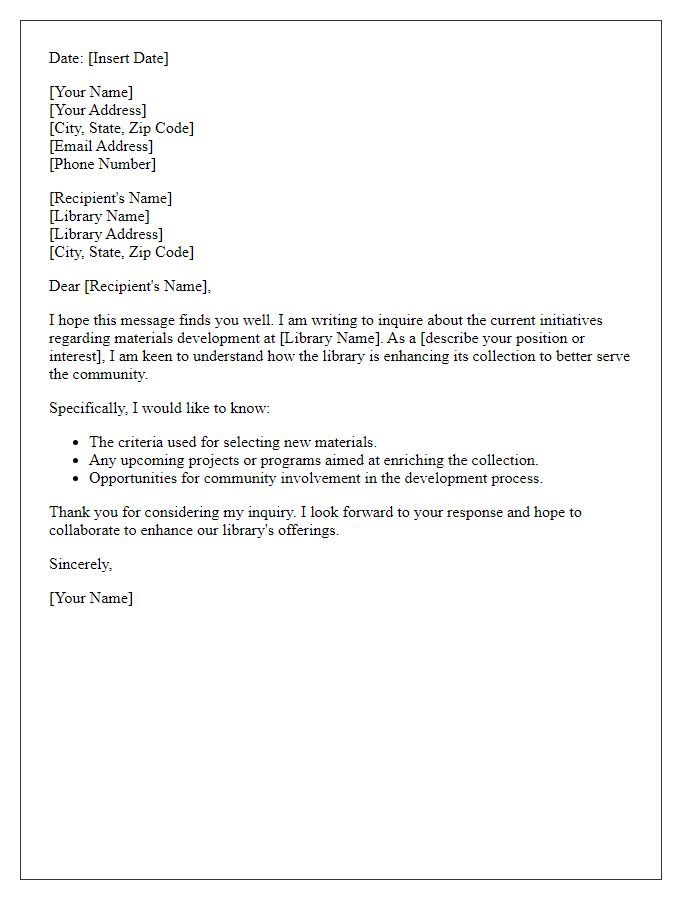 Letter template of inquiry for library materials development