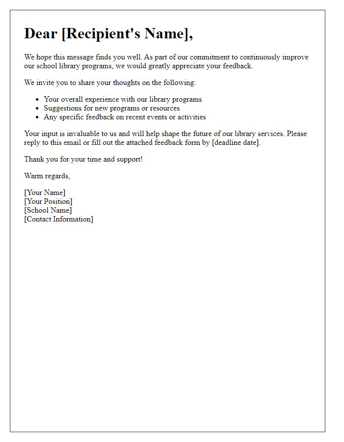 Letter template of feedback request for school library programs