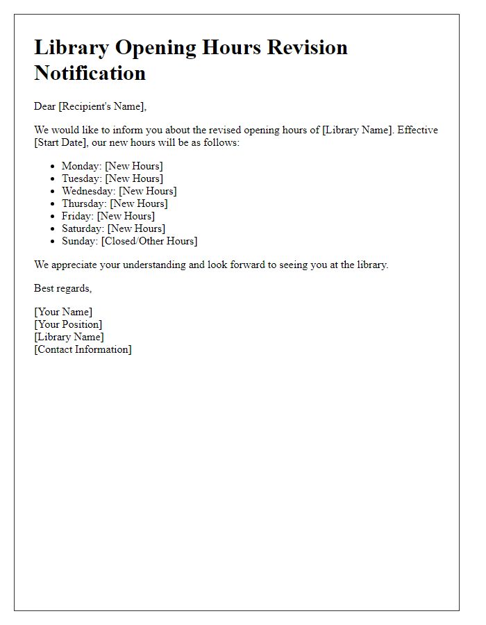 Letter template of library opening hours revision