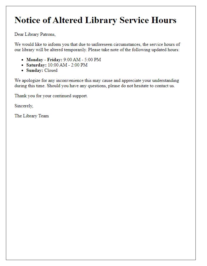 Letter template of library service hours alteration