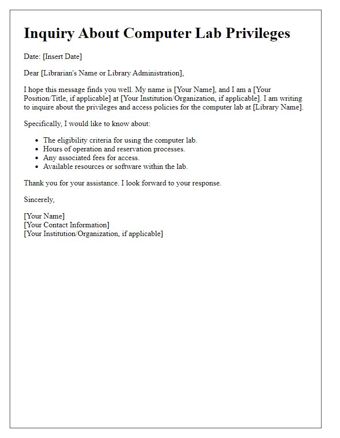 Letter template of inquiry about library computer lab privileges