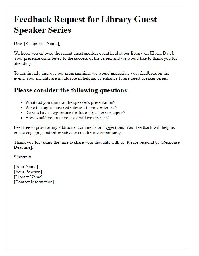 Letter template of feedback request for library guest speaker series