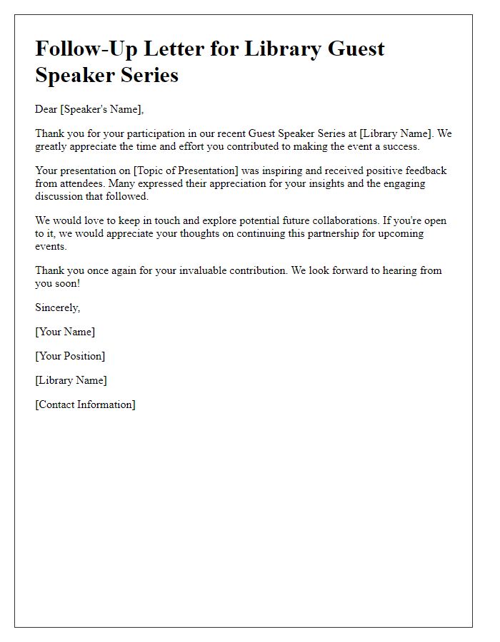 Letter template of follow-up for library guest speaker series participation