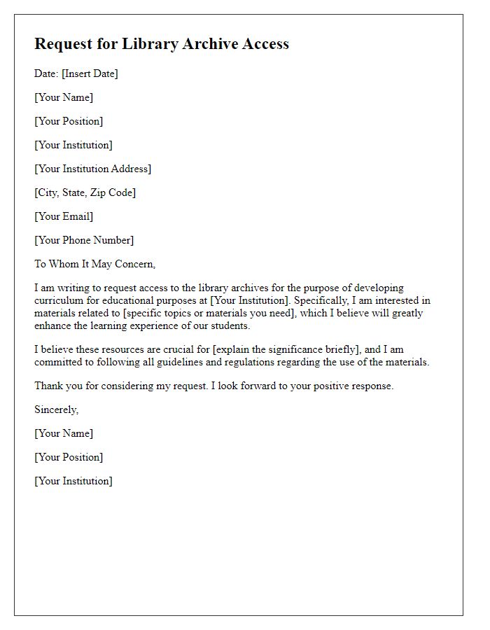 Letter template of library archive access request for educational curriculum development.