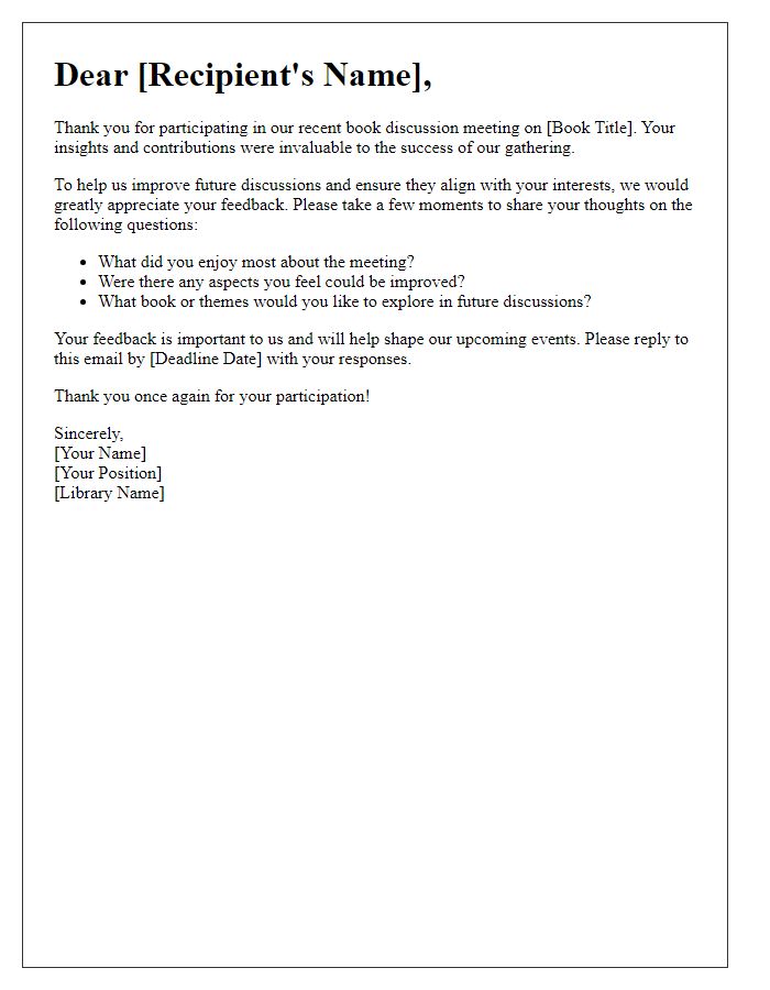 Letter template of feedback request after library book discussion meeting.