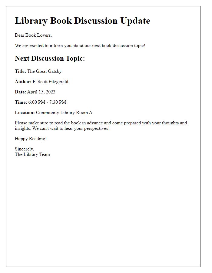 Letter template of update on next library book discussion topic.