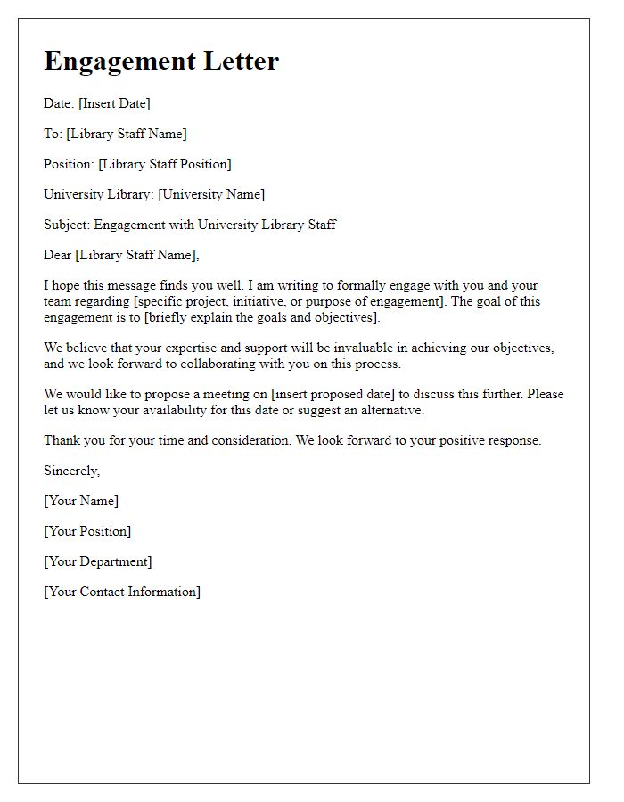 Letter template of engagement with university library staff.