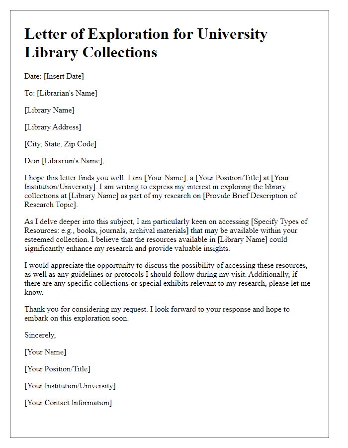 Letter template of exploration for university library collections.