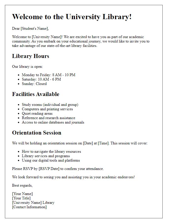 Letter template of orientation to university library facilities.