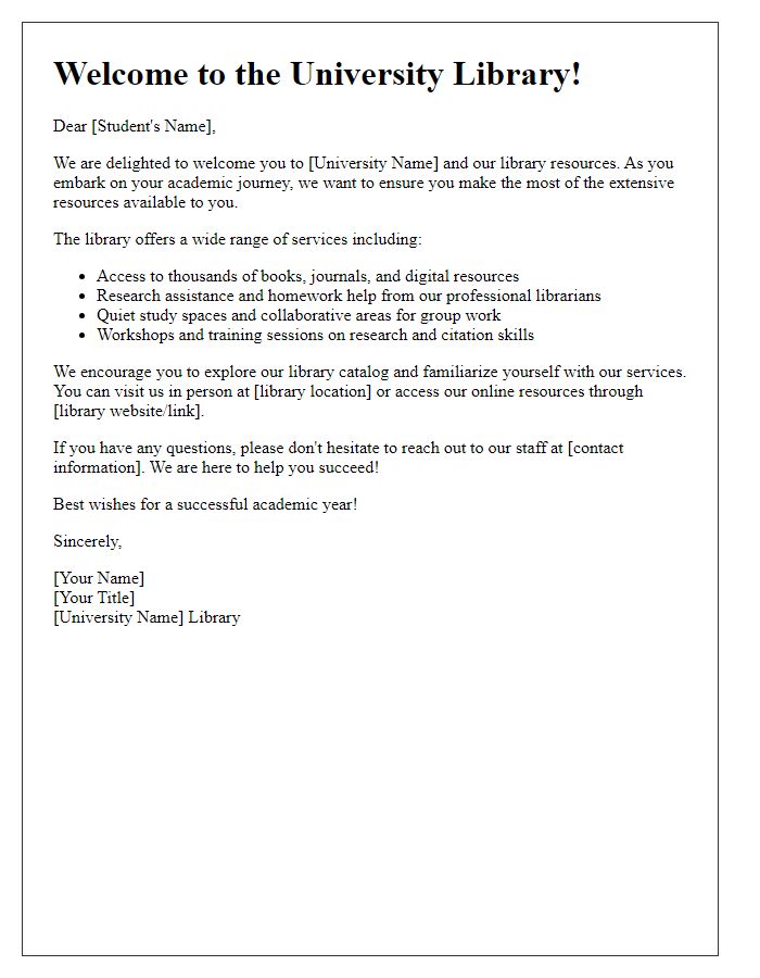 Letter template of welcome to the university library resources.