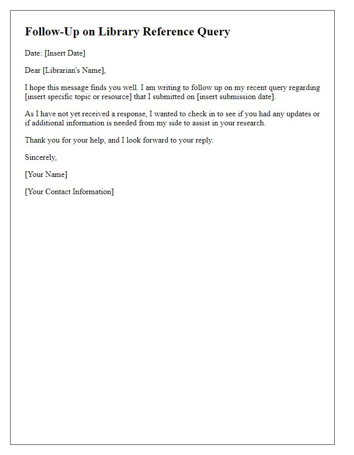 Letter template of follow-up on library reference query