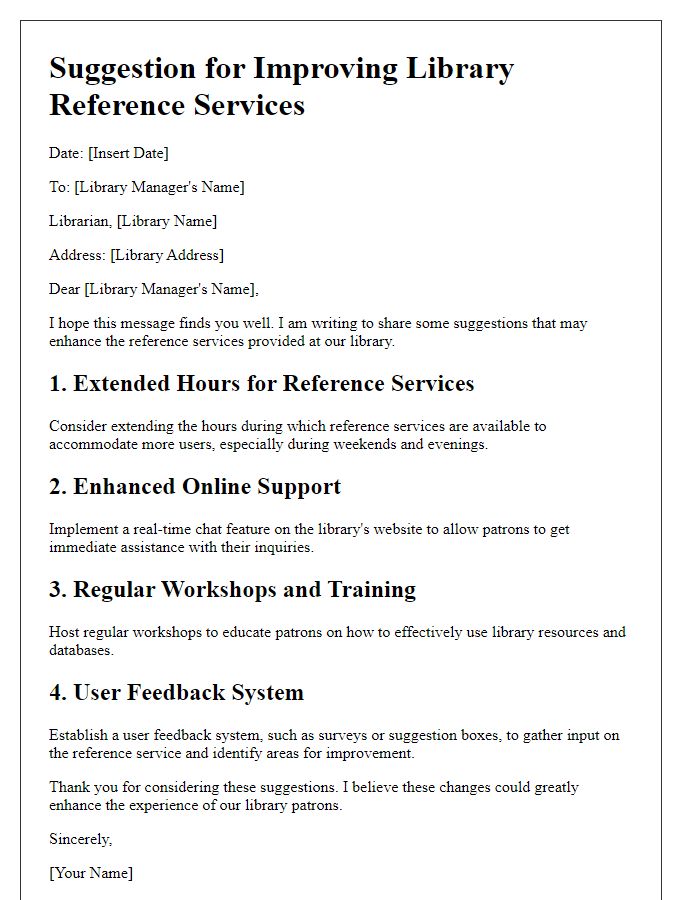 Letter template of suggestion for improving library reference services