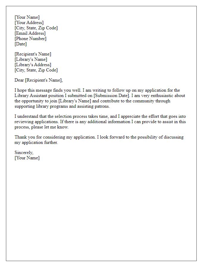 Letter template of follow-up for library assistant application.