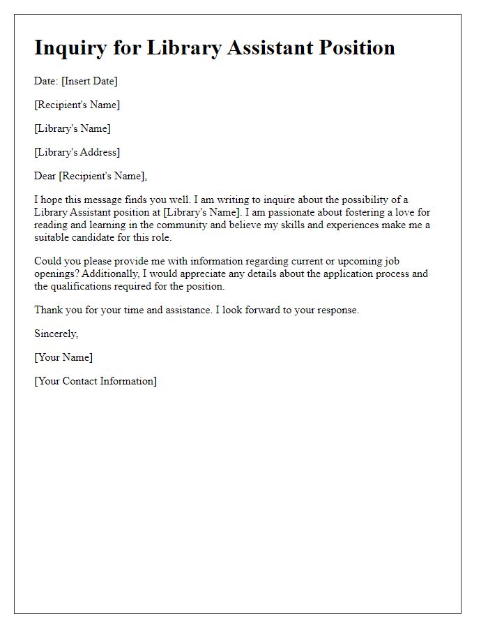 Letter template of inquiry for library assistant position.