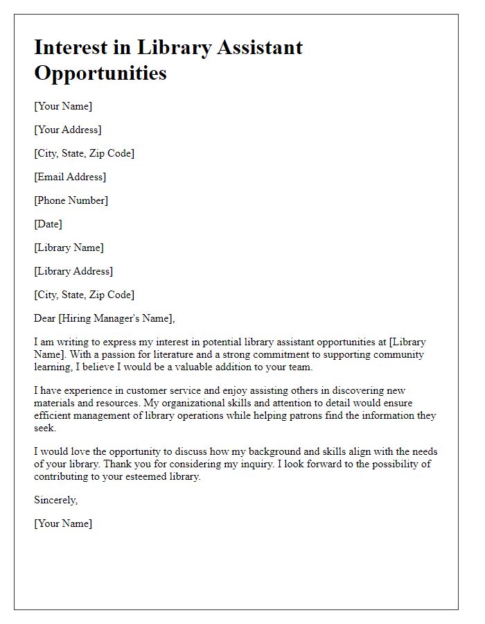 Letter template of interest in library assistant opportunities.