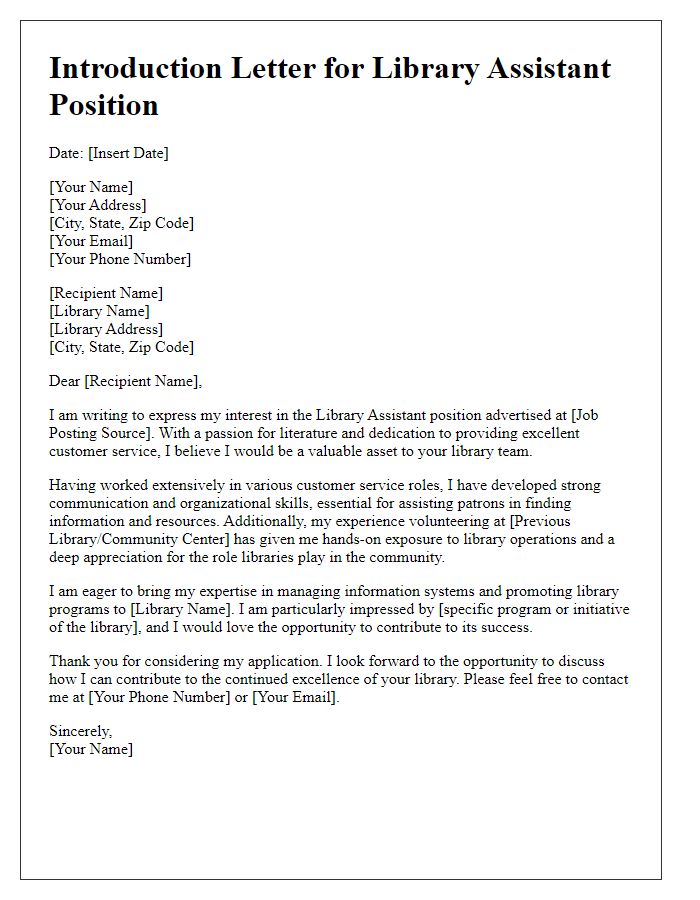 Letter template of introduction for library assistant job prospect.