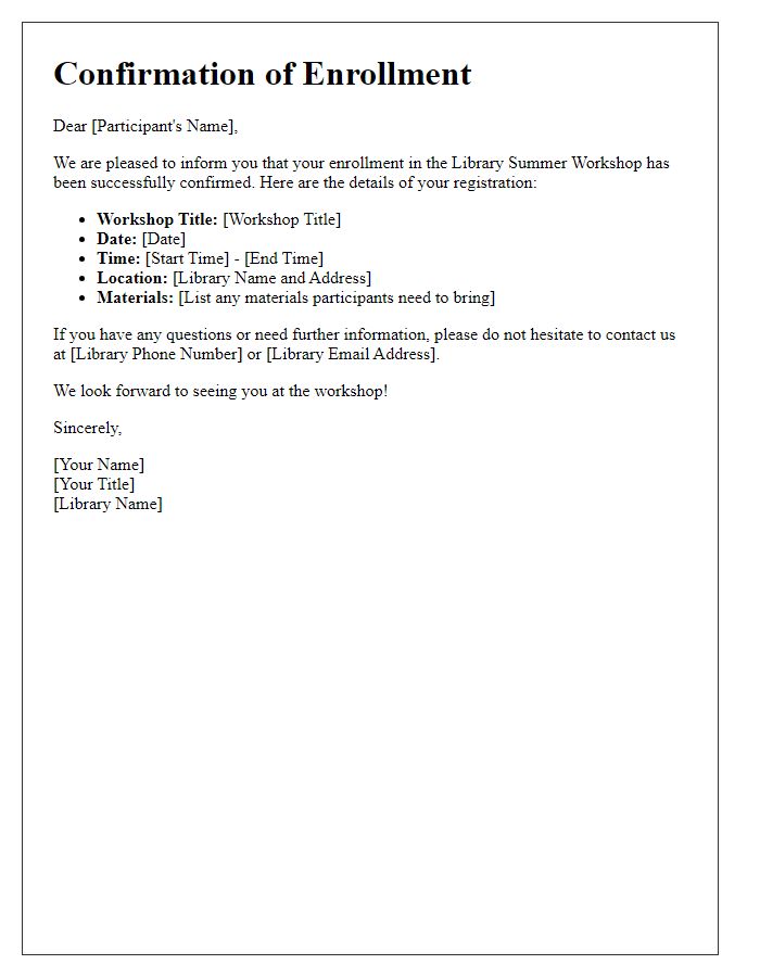 Letter template of confirmation for library summer workshop enrollment