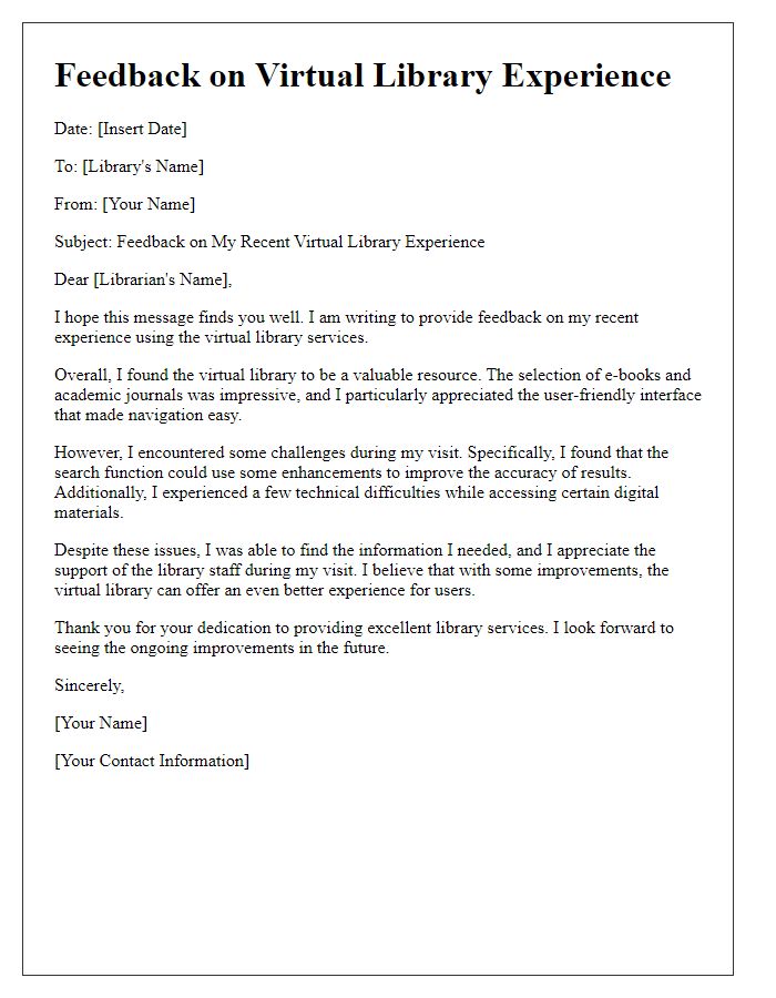 Letter template of feedback on virtual library experience.