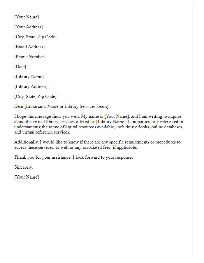 Letter template of inquiry regarding virtual library services.