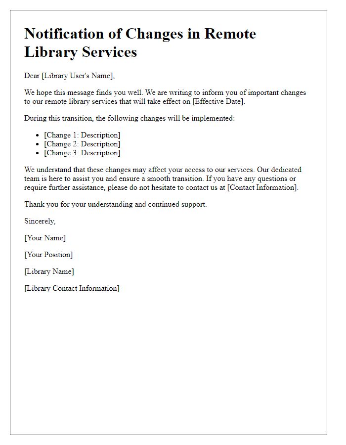 Letter template of notification for changes in remote library services.