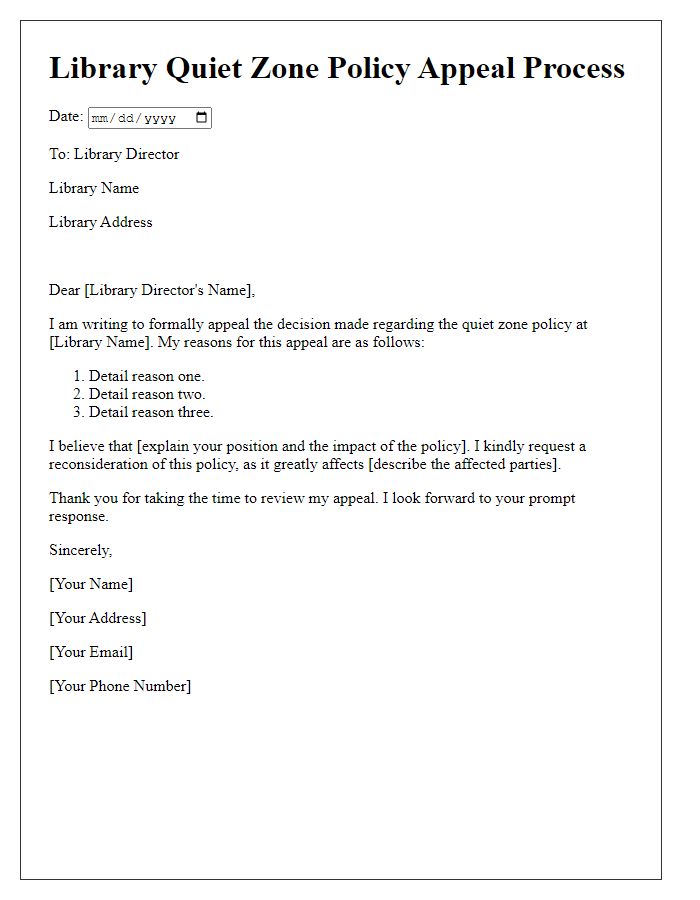 Letter template of the library quiet zone policy appeal process