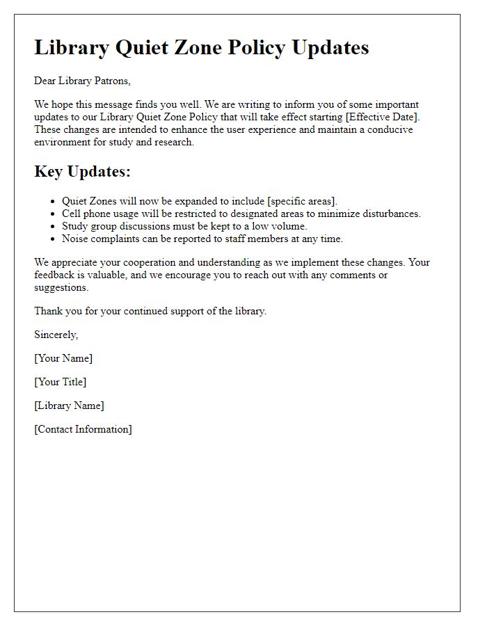 Letter template of the library quiet zone policy updates