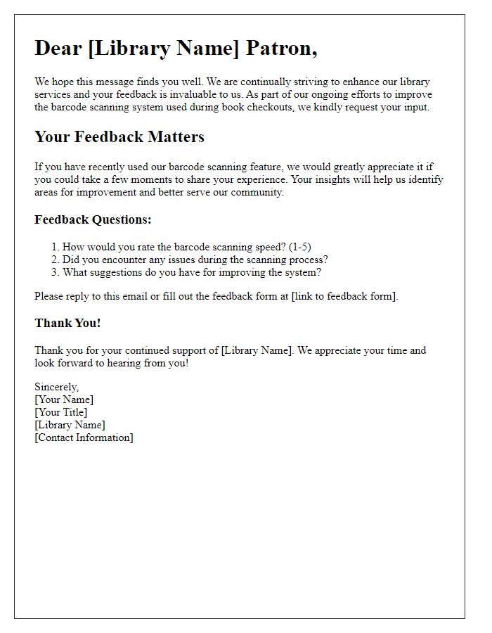 Letter template of library barcode scanning feedback request