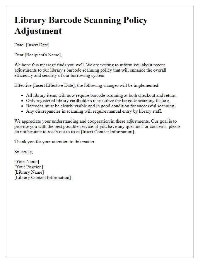 Letter template of library barcode scanning policy adjustment