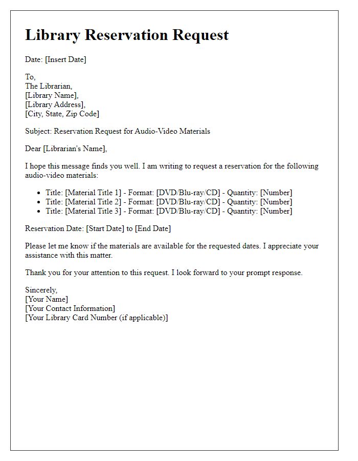 Letter template of reservation for library audio-video materials.