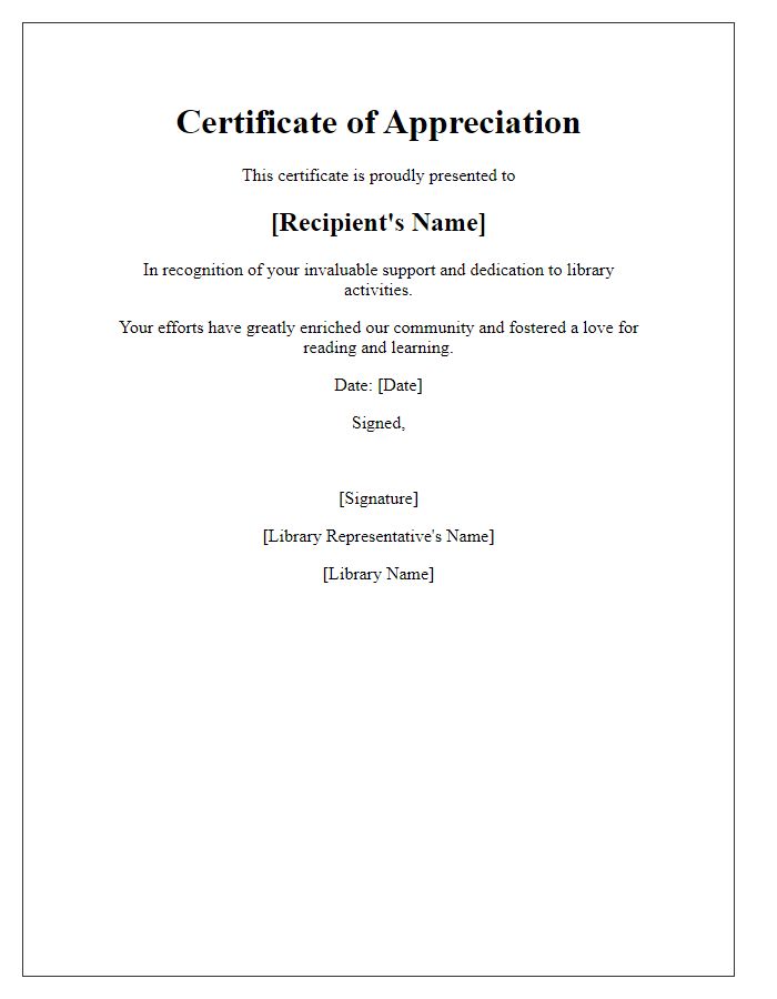 Letter template of appreciation certificate for library support activities.