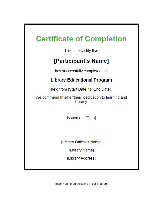 Letter template of completion certificate for library educational program.