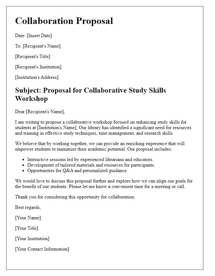 Letter template of collaboration proposal for library study skills workshop