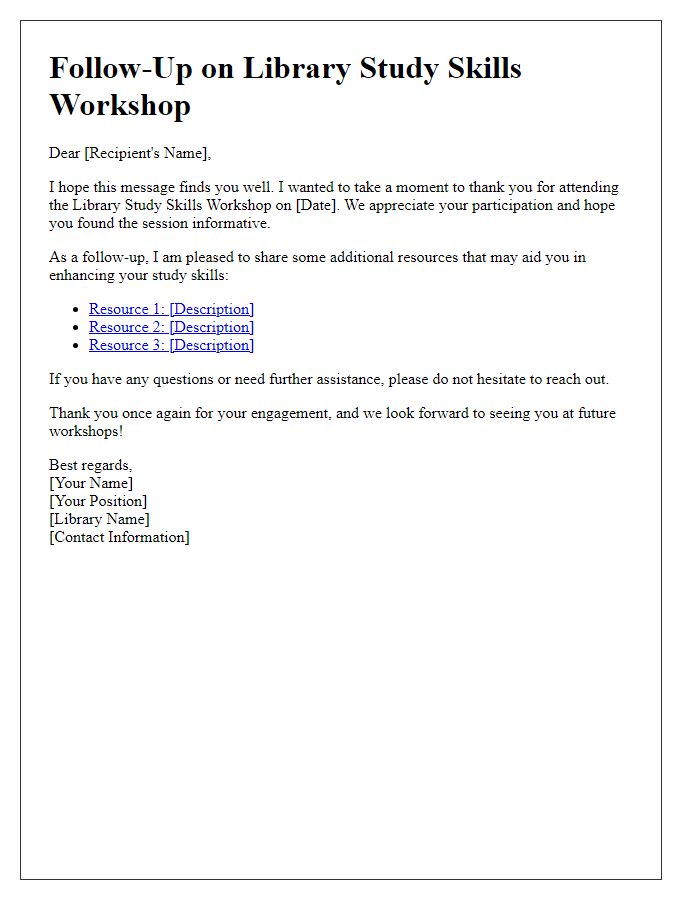 Letter template of follow-up on resources from library study skills workshop