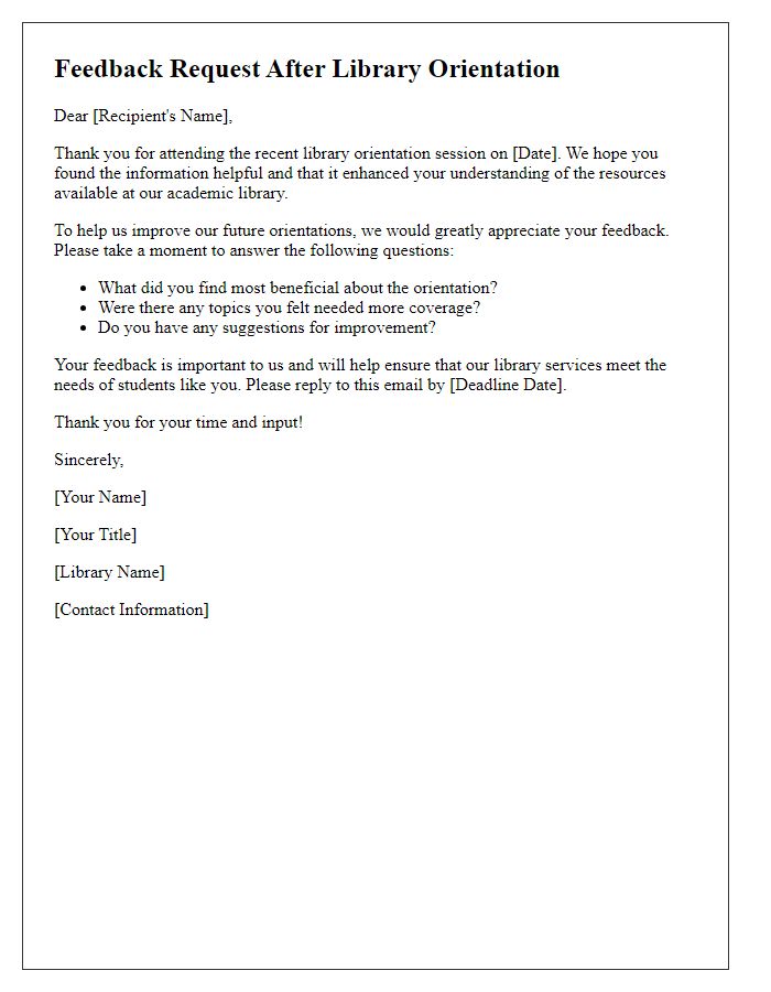 Letter template of feedback request after academic library orientation