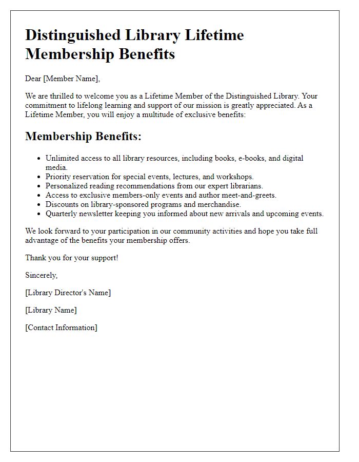 Letter template of distinguished library lifetime membership benefits