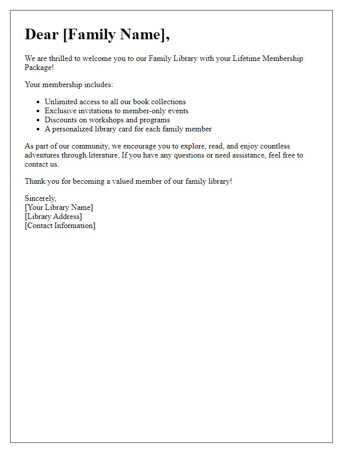 Letter template of family library lifetime membership package