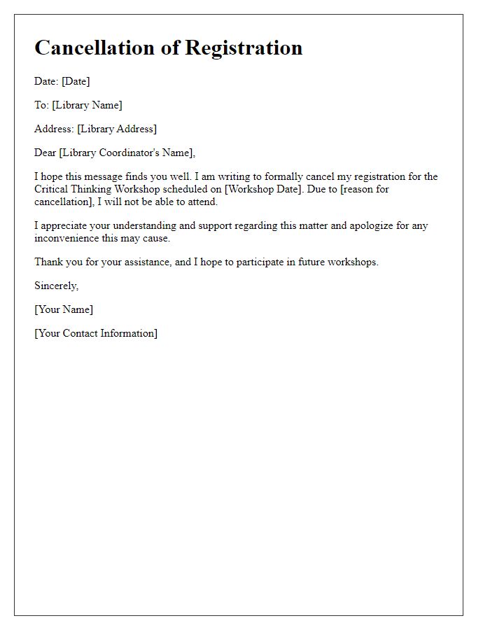 Letter template of cancellation for library critical thinking workshop