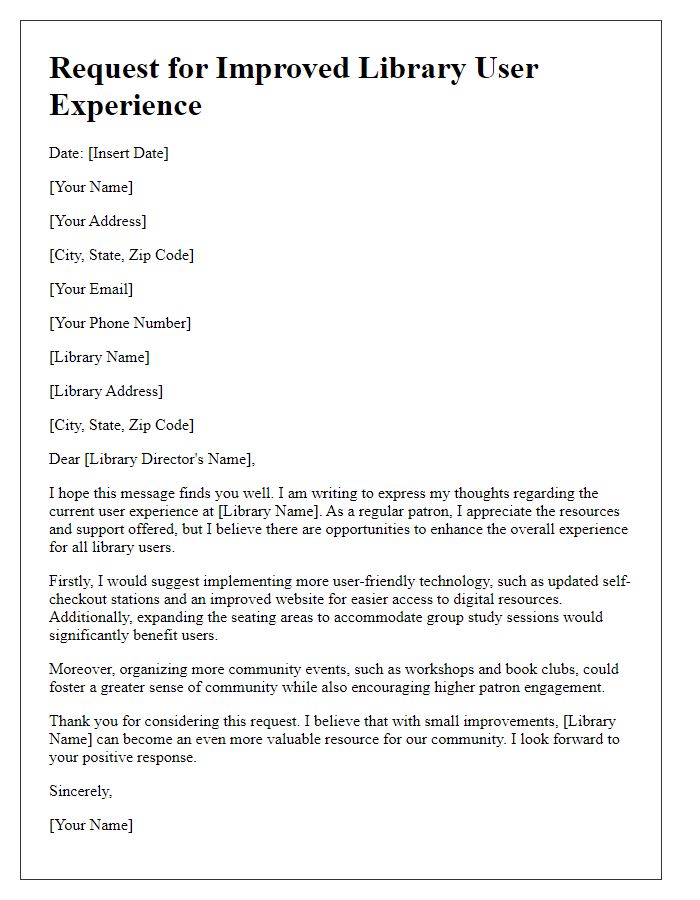 Letter template of request for improved library user experience