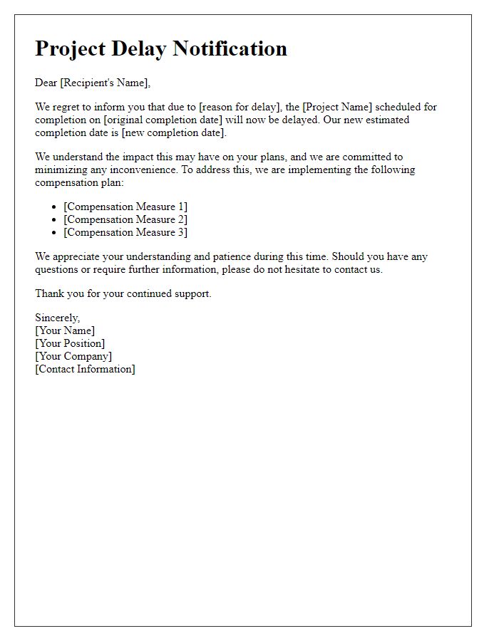 Letter template of project delay notification including compensation plan.