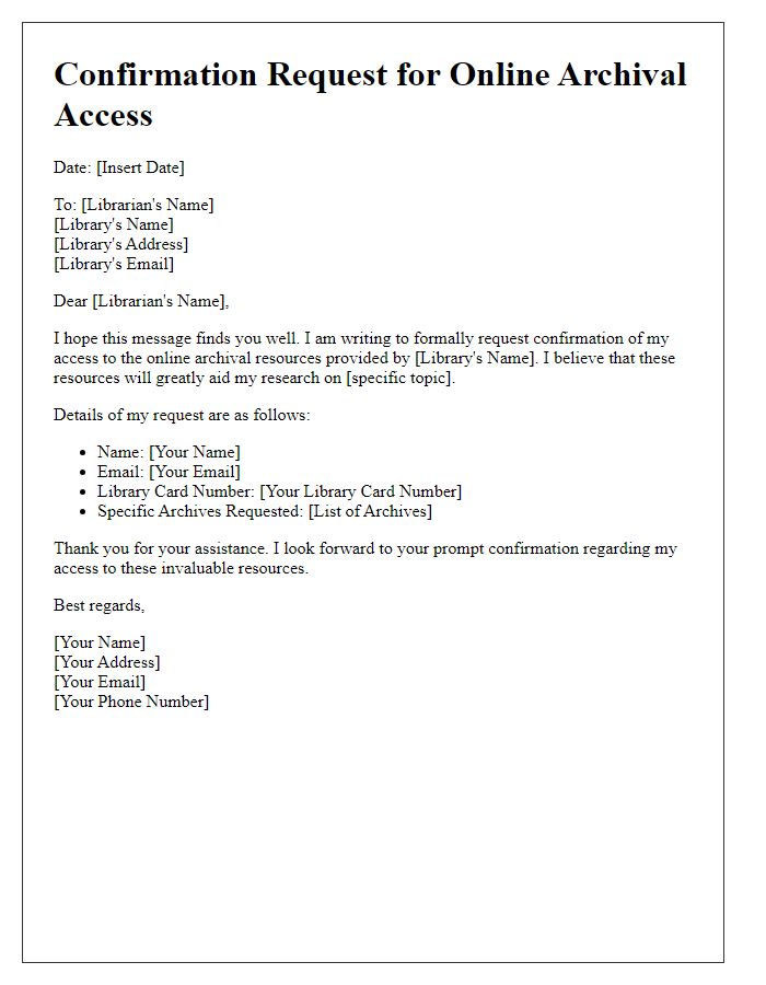 Letter template of confirmation request for online archival access from the library