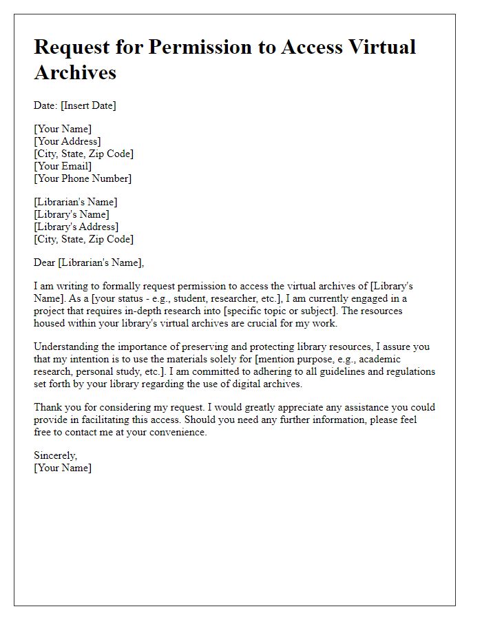 Letter template of demand for permission to access library's virtual archives