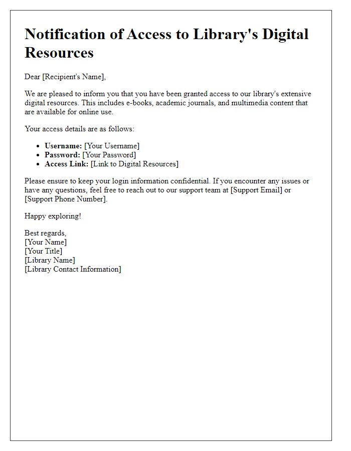 Letter template of notification for access to library's digital resources