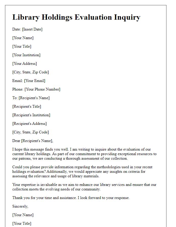 Letter template of library holdings evaluation inquiry