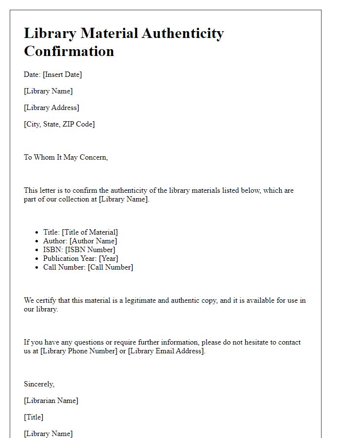 Letter template of library material authenticity confirmation