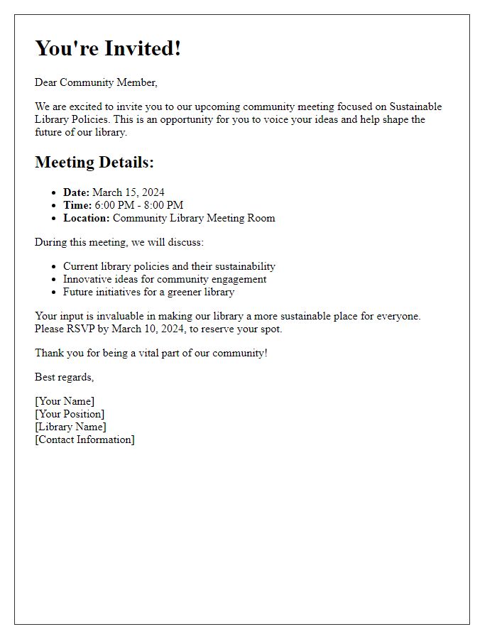 Letter template of invitation for a community meeting on sustainable library policies.