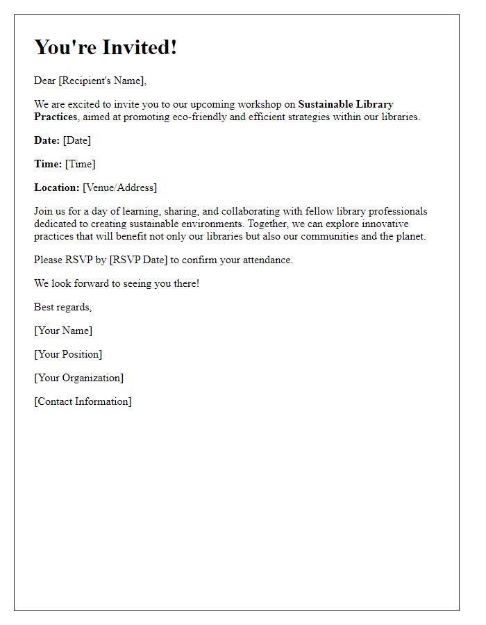 Letter template of invitation for a sustainable library practices workshop.