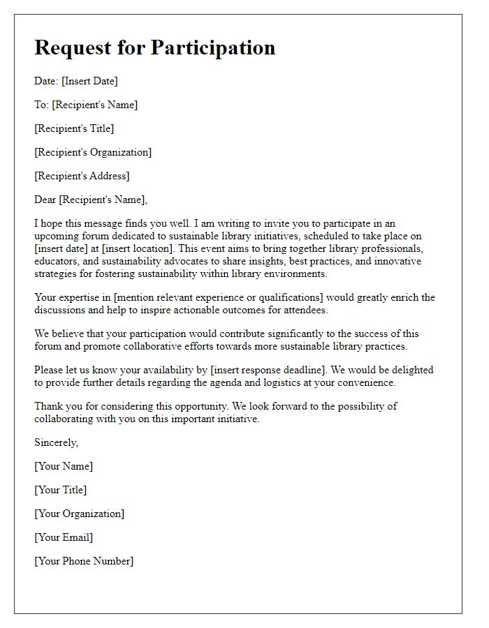 Letter template of request for participation in a sustainable library initiatives forum.