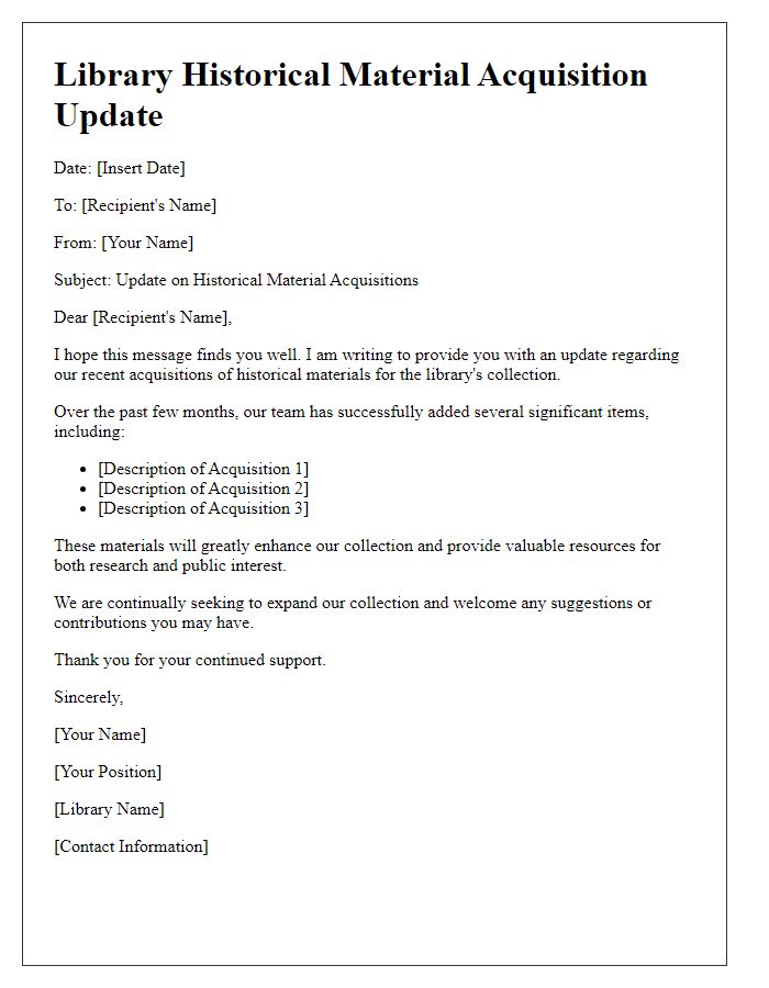 Letter template of library historical material acquisition update